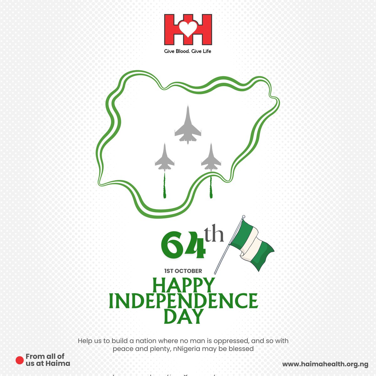 Haima_Health_'s tweet photo. United together in diversity, each new day takes us closer — to a nation bound in freedom, peace and unity; a healthier nation, a pint at a time.

Lend your arms to service! 

Happy 64th Independence Day, Nigeria. 

#HappyIndependenceDay #IndependenceDay #NigeriaAt64 #haimahealth https://t.co/6W2bEOb91T