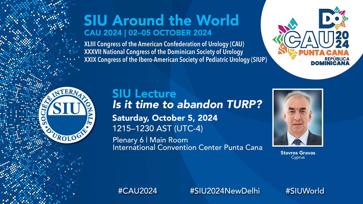 SIU-Urology (@siu_urology) on Twitter photo 🌎 #SIU Around the World Joining colleagues for #CAU2024? Don't miss the next #SIU Lecture presented by SIU General Secretary Prof Stavros Gravas for a compelling discussion on the future of #TURP.
🔎 Learn more about CAU 2024 bit.ly/4eeGg5M
<a href="/CAU_URO/">Confederación Americana de Urología (CAU)</a> 🌎 #SIU Around the World Joining colleagues for #CAU2024? Don't miss the next #SIU Lecture presented by SIU General Secretary Prof Stavros Gravas for a compelling discussion on the future of #TURP.
🔎 Learn more about CAU 2024 bit.ly/4eeGg5M
<a href="/CAU_URO/">Confederación Americana de Urología (CAU)</a>