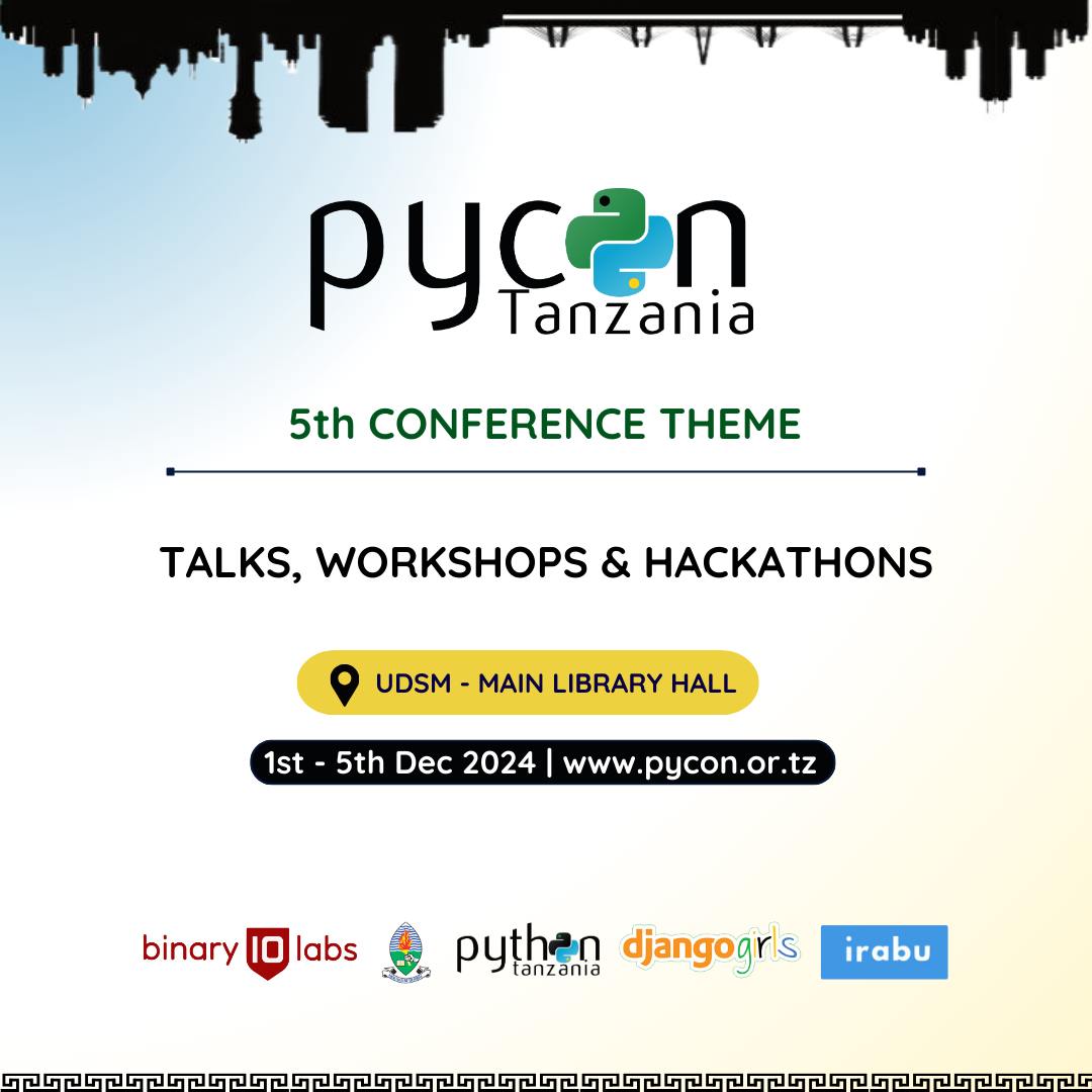 PyconTanzania's tweet image. We are excited to officially announce the 5th #Python Conference Tanzania (#PyConTanzania 2024)! Mark your calendars! 

Dates:  1 - 5, December 2024
Venue: University of Dar es Salaam, Main Library Hall

Theme: Application of Python in Web, Embedded Systems &amp;amp; Data in #Tanzania