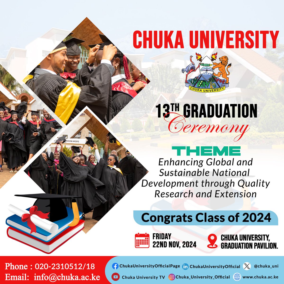 chuka__uni's tweet image. Welcome to our 13th Graduation Ceremony scheduled to be held on November 22, 2024 dubbed &quot;Enhancing Global and Sustainable National Development Through Quality Research and Extension&quot;.#knowledgeiswealth