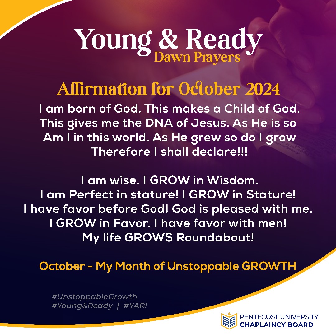 PLAdonoo1's tweet photo. It's a new month and a New focus for the October 2024 edition of the Young and Ready Dawn Prayers 🔥💃🔥🔥

Beloved, the focus for this month is "A Month of Unstoppable Growth" and we affirm that we shall increase always to the glory of God 💪🙏🔥💃🥳🥰🔥

#UnstoppableGrowth
#YAR https://t.co/VbS8oAUN5b