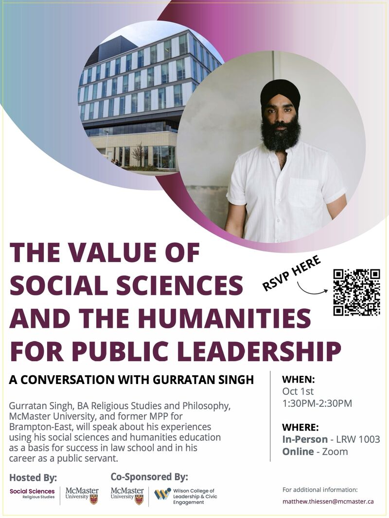 McMaster Religious Studies (@macrelstuds) on Twitter photo Today's the day!
McMaster University's Department of Religious Studies, with support from Wilson College, invites you to the upcoming guest lecture with McMaster alumnus, Gurratan Singh.
Use QR code below to register!
<a href="/McMasterU/">McMaster University</a> <a href="/McMasterSocSci/">McMaster Social Sciences</a> <a href="/mcmasterhum/">McMaster Humanities</a> Today's the day!
McMaster University's Department of Religious Studies, with support from Wilson College, invites you to the upcoming guest lecture with McMaster alumnus, Gurratan Singh.
Use QR code below to register!
<a href="/McMasterU/">McMaster University</a> <a href="/McMasterSocSci/">McMaster Social Sciences</a> <a href="/mcmasterhum/">McMaster Humanities</a>