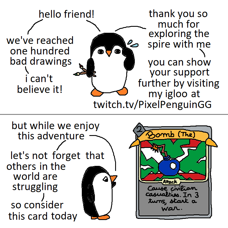 An invasion is a terrible day for everyone, even a penguin living in Antarctica. Today's 100th bad drawing is a bit different from the others.