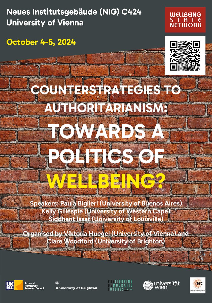 We are excited to co-host the workshop "Counterstrategies to Authoritarianism: Towards a Politics of Wellbeing?" with <a href="/wellbeingstate/">Wellbeing State</a>. Organised by <a href="/hue_vik/">Viktoria Huegel</a> &amp; Clare Woodford. Details &amp; Registration here:
predef.univie.ac.at/wellbeing/