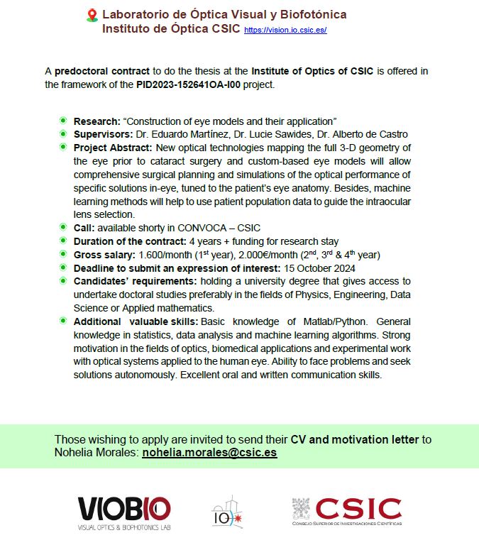 📢Job Offer
We are looking for candidates for a 4 year predoc/PhD position to work on the SOL4PRESCAT (PID2023) project developing new optical technologies &amp; custom-based eye models. Come and join us at <a href="/VioBioLab/">VioBioLab</a> <a href="/IO_CSIC/">Instituto de Óptica (CSIC)</a>!