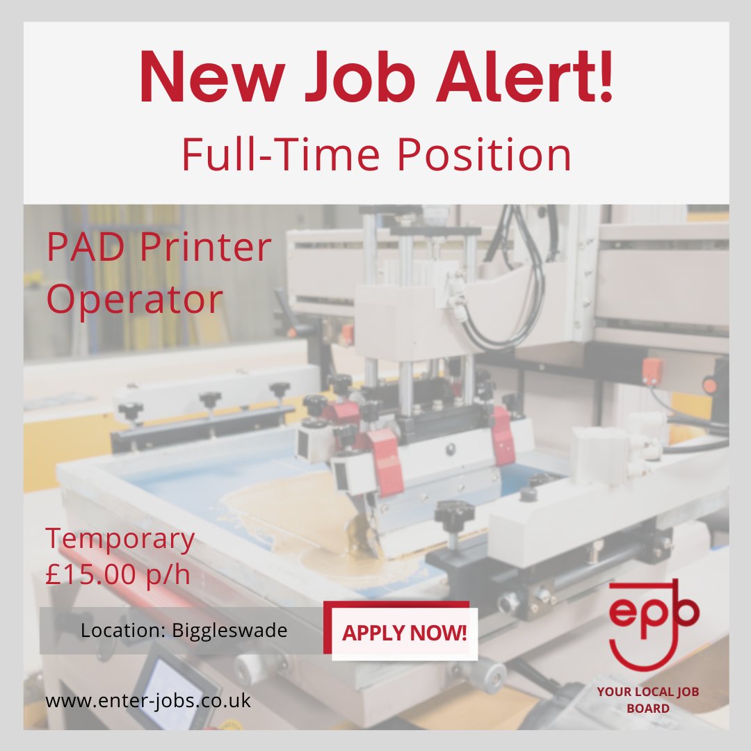 EnterJobs's tweet image. Enterprise Personnel&apos;s client is looking for a PAD Printer Operator for a 2-3 month fixed term contract in Biggleswade.
Apply now via our website!

#padprinting #padprintingmachine #screenprinting #screenprintingworkshop #screenprintinguk #operatorjobs #biggleswade #bedfordshire