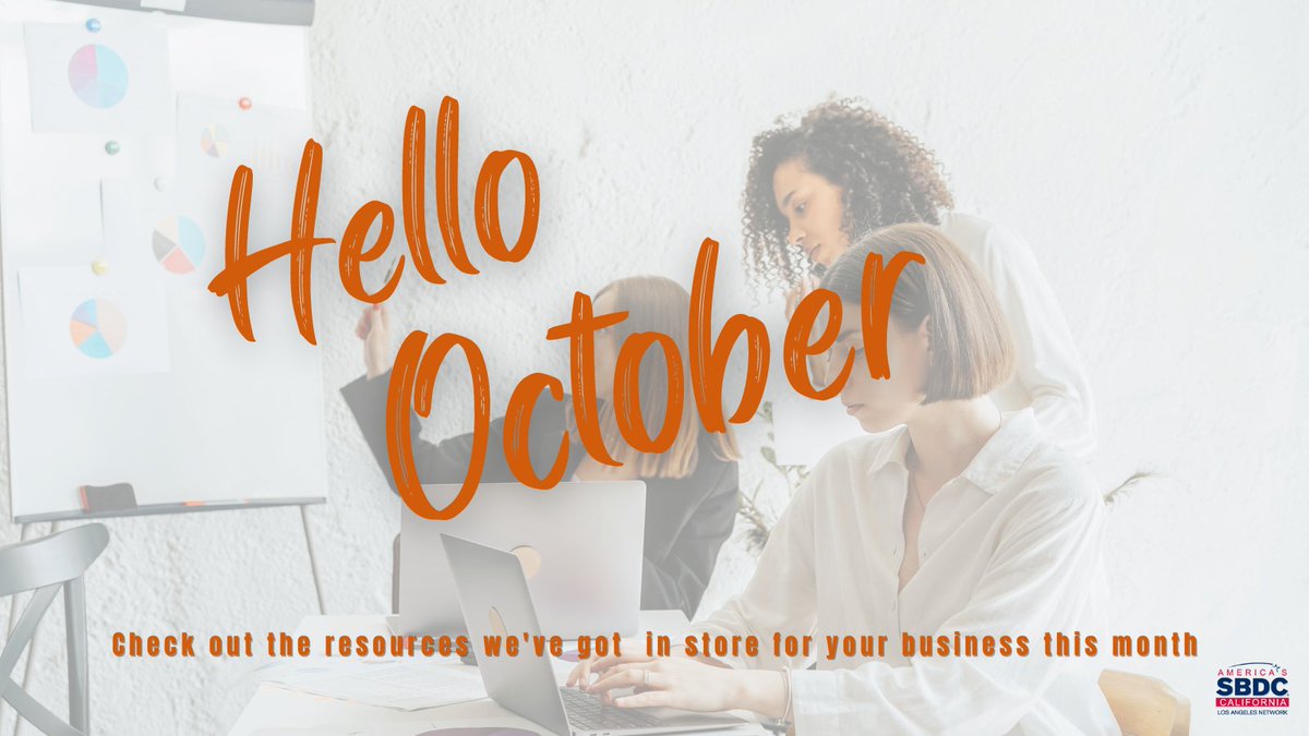 It's October! When's the last time you checked out our webinars? Just click 👉 bit.ly/4at4c3A #LAsbdc #SmallBizLA