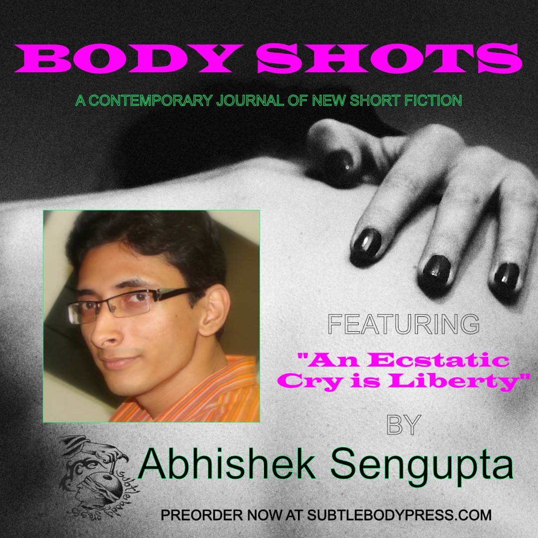 ABHISHEK SENGUPTA (@abhishekswrites) on Twitter photo Something promising is in the store <a href="/subtlebodypress/">Subtle Body Press</a>! Preorder now at a special price. PLUS, use the promo code SENGUPTA2024 at checkout for an additional 15% discount.
subtlebodypress.com/store/p/bodysh… Something promising is in the store <a href="/subtlebodypress/">Subtle Body Press</a>! Preorder now at a special price. PLUS, use the promo code SENGUPTA2024 at checkout for an additional 15% discount.
subtlebodypress.com/store/p/bodysh…