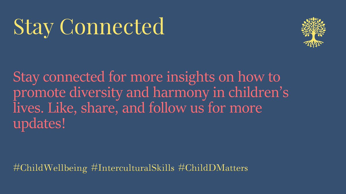 ChildDMatters's tweet image. Stay connected for more insights on how to promote diversity and harmony in children’s lives. Like, share, and follow us for more updates! #ChildWellbeing #InterculturalSkills #ChildDMatters 5/5