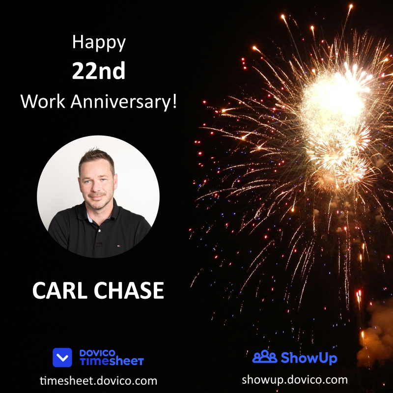 Happy work anniversary Carl!
22 years with Dovico!