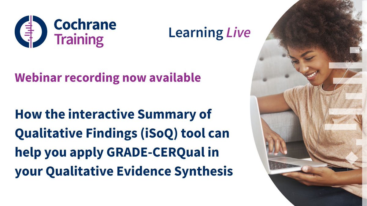 🎥 New videos from the #cochranelearninglive webinar series! training.cochrane.org/resource/how-t… Learn about the interactive Summary of Qualitative Findings tool - a free tool to help review authors apply GRADE-CERQual approach for assessing confidence in QES findings.