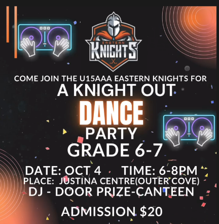 Put on your dancing shoes!! Calling all Grade 6-7’s!!! Are you looking for a fun night out? Come and join your U15AAA Eastern Knights for our first fundraiser of the season!! 🧡🖤🤍⚔️🗡️🏒