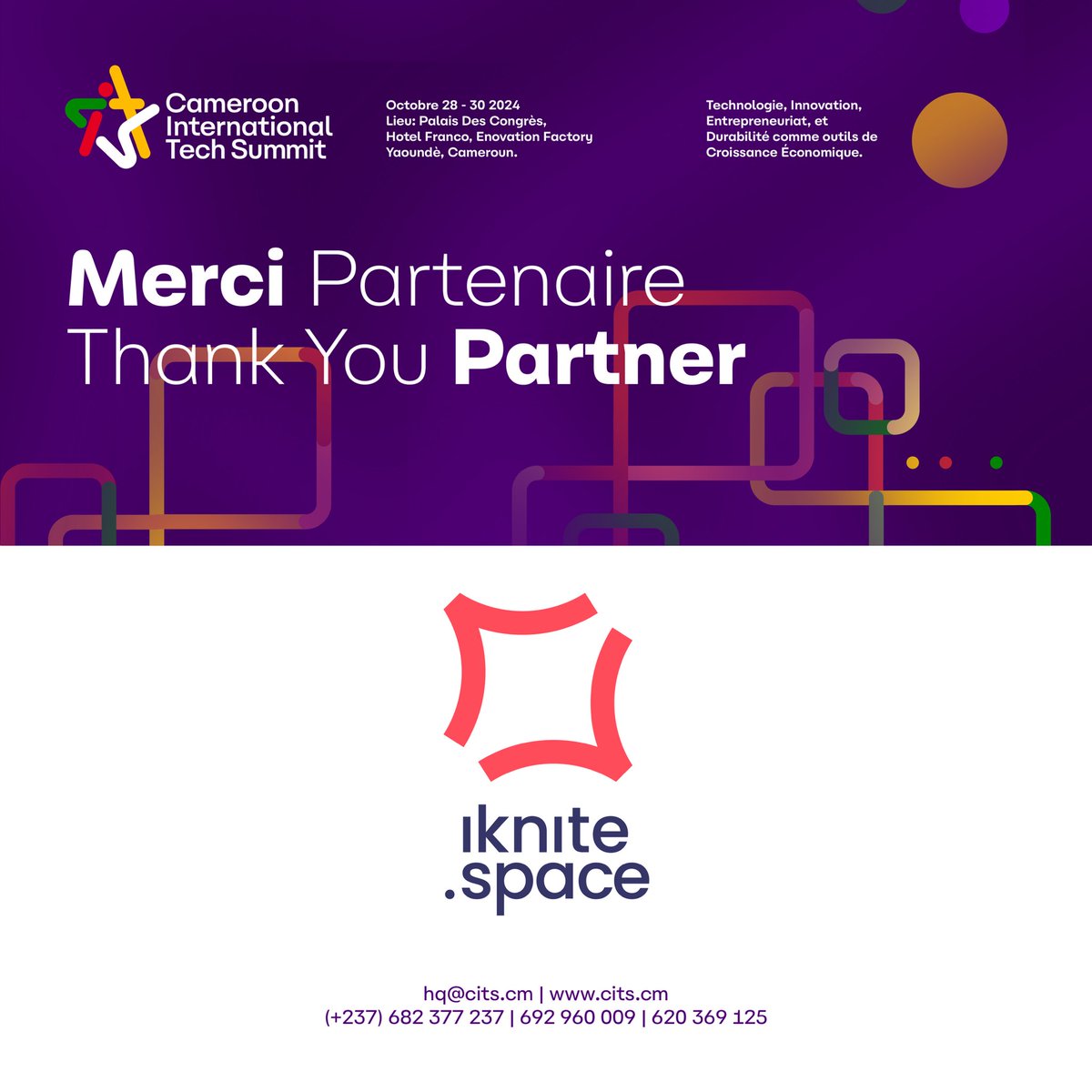 Thank you, Iknite Space, for being a Key Partner to CITS24!

Visit citscm.com to register your interest

#cits24 #pnudcameroun #mountainhub #iknitespace #startup #innovation #giz
