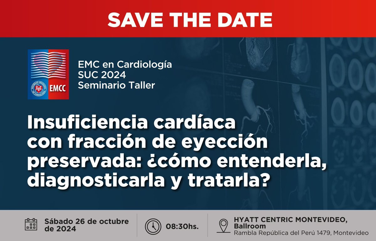 🔴SAVE THE DATE - EMCC 2024 - Insuficiencia cardíaca con fracción de eyección preservada: ¿cómo entenderla, diagnosticarla y tratarla?  📅 Sábado 26 de octubre de 2024, 8:30 h.  PRESENCIAL &amp; ONLINE📍HYATT CENTRIC MONTEVIDEO  👉 Más información aquí: buff.ly/4dtZF1a