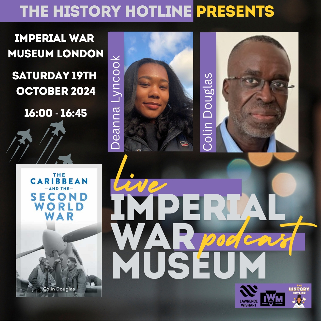 2) On 19 October we'll be at <a href="/I_W_M/">Imperial War Museums</a> Podcast Live Festival for a special episode of <a href="/DeannaLyncook/">Deanna</a>'s History Hotline podcast, where Deanna will be in conversation with LW author Colin Douglas about his important book, The Caribbean and the Second World War: bit.ly/4gPleMA