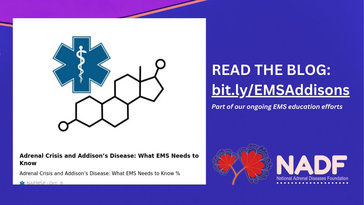 We are excited to announce the first blog post on the #NAEMSP blog, "Adrenal Crisis and Addison's Disease: What #EMS Needs to Know." This is part of our ongoing effort to raise #AdrenalInsufficiencyAwareness. 

Read more here: bit.ly/EMSAddisons

Please share!