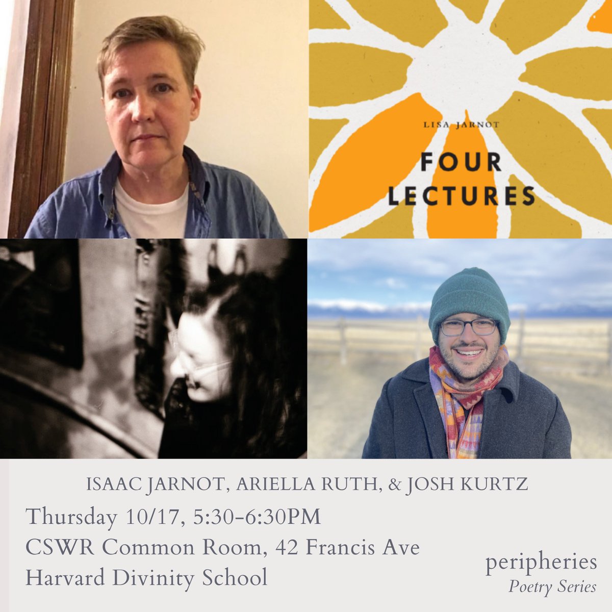 _peripheries's tweet image. Join us this Thursday, 10/17 for a reading with Isaac Jarnot, Ariella Ruth, &amp;amp; Josh Kurtz! 5:30-6:30, Center for the Study of World Religions. Register here: harvard.az1.qualtrics.com/jfe/form/SV_d7…

Isaac will also hold a workshop Friday 10/18, 10am.  Email peripheries@hds.harvard.edu to apply.