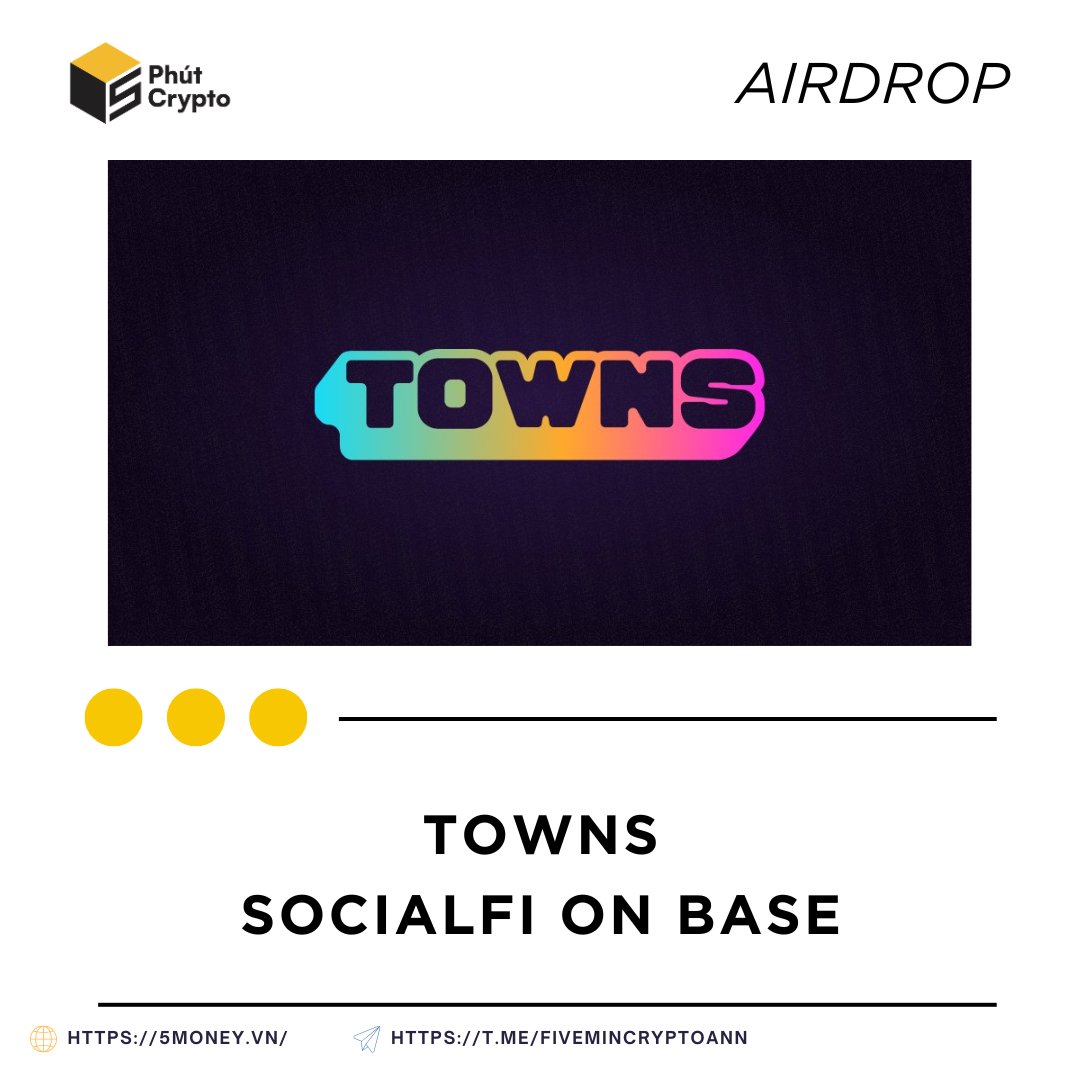🔥Săn airdrop TOWNS - Nền tảng mạng xã hội gọi vốn 51 triệu đô từ A16z và  Framework #5PC @townsxyz Hàng A16z thì khỏi chê rồi ae. Ai tham gia  Farcaster giai
