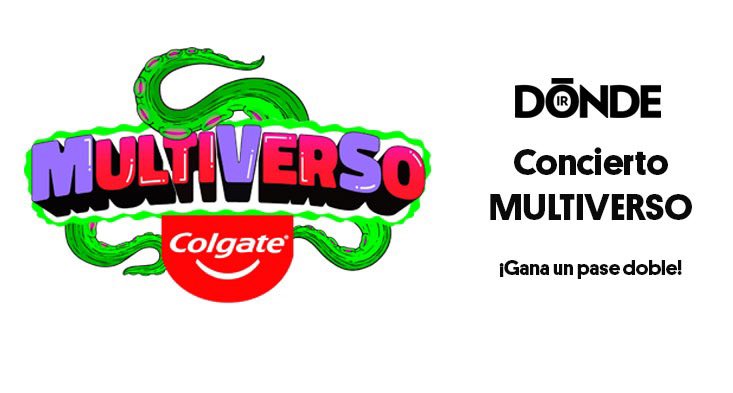¡Gana boletos para el festival MULTIVERSO! 

El concierto que mezcla géneros más esperado del año, ve a Pepe Aguilar, María José, JNS, Bellakath, Josi Cuen, El Tri, Kevin AMF , Lupillo Rivera... ¡GRATIS!

Para ganar manda tu nombre completo a trivias@donde-ir.com