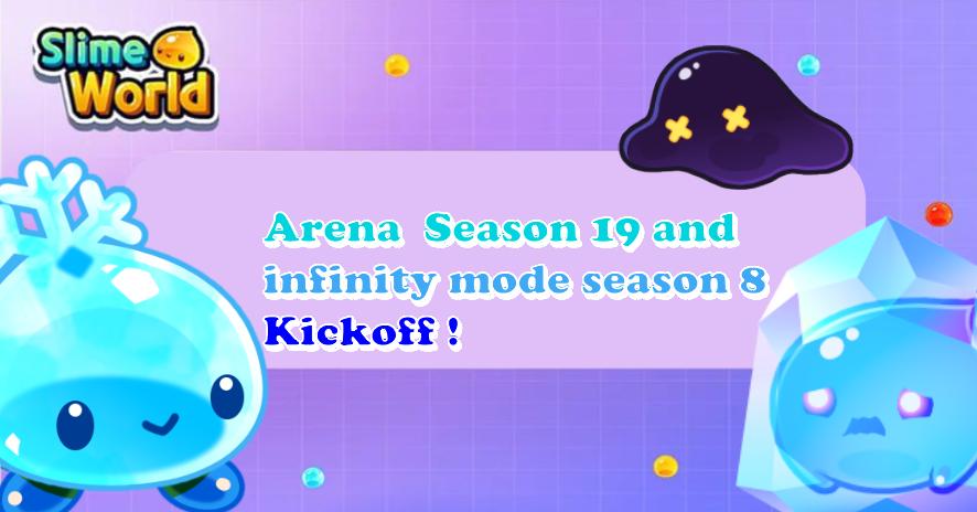 HederaGuildGame's tweet photo. 🎊 Arena S19 ends and S20 begins! Infinity Mode Season 9 is also starting. 🎮
Cheers to all participants! 🌟 S20 is here with more rewards & excitement! Dive in now. 🛡️💥
🔗More Details : https://t.co/AI023bHyfj
#SlimeWorld #ArenaSeason20 #InfinitySeason9 #gaming #NADA #HTX #LBANK