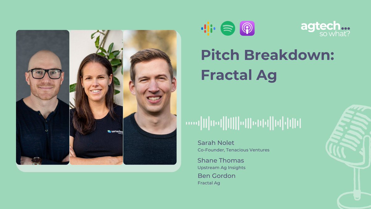 On this week's pod <a href="/svnoles/">Sarah Nolet</a> and <a href="/ShaneAgronomy/">Shane Thomas</a> break down the <a href="/Fractal_Ag/">Fractal Agriculture</a> pitch with <a href="/gordo701/">Ben Gordon</a> 

Listen here or wherever you get your podcasts! 

tenacious.ventures/insights/fract…