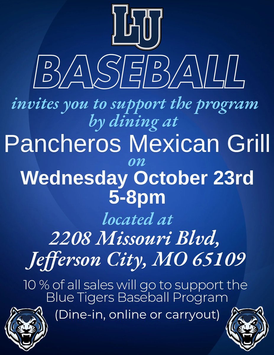 LUMO Baseball (@lumo_baseball) on Twitter photo Please join LU Baseball at Pancheros Mexican Grill on Wednesday, October 23rd, from 5-8pm. A portion of all sales during that time will go towards supporting your Blue Tigers Baseball Program. <a href="/GoBlueTigers/">Lincoln University (Missouri) Athletics</a> <a href="/LUBlueTigers/">Lincoln University (Missouri)</a> Please join LU Baseball at Pancheros Mexican Grill on Wednesday, October 23rd, from 5-8pm. A portion of all sales during that time will go towards supporting your Blue Tigers Baseball Program. <a href="/GoBlueTigers/">Lincoln University (Missouri) Athletics</a> <a href="/LUBlueTigers/">Lincoln University (Missouri)</a>