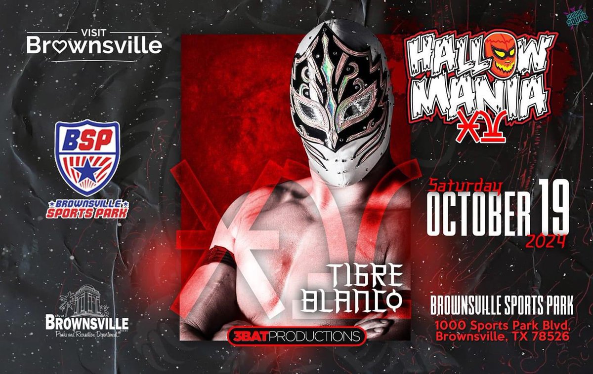 Nos vemos el sábado en Brownsville, Tx. 🐯👻🎃