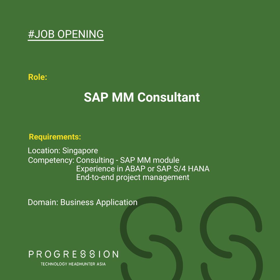 Progress_Search's tweet image. Opportunity Alert!

We are looking for highly technical and business-savvy consultants experienced in implementing projects in the SAP MM module. The detailed JD is at the link buff.ly/47WPukE 

#ProgressionSearch #TechnologyHeadhuntersAsia #JobOpening