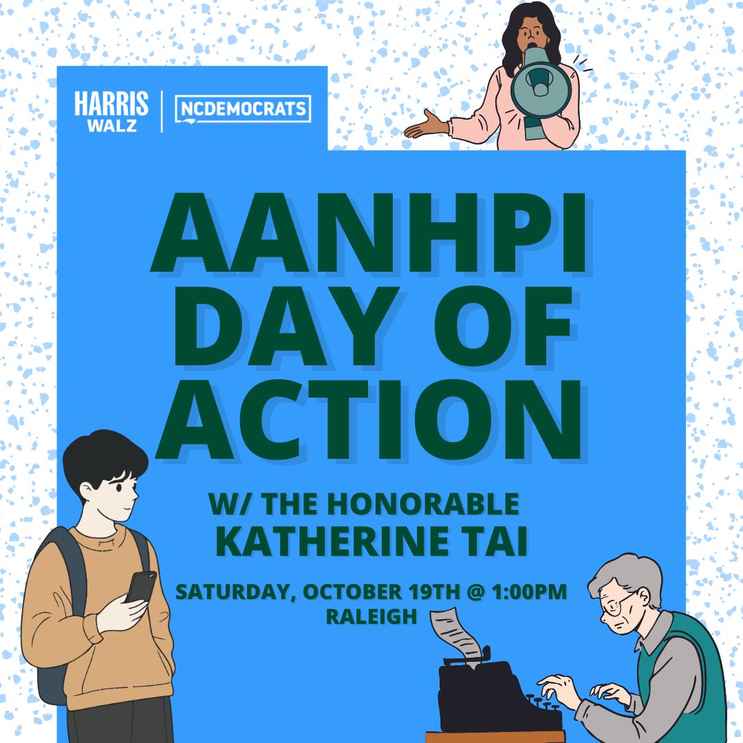 aapi_ncdp's tweet image. Join us, the Coordinated Campaign, &amp;amp; the Honorable Katherine Tai this Saturday for a Day of Action where we’ll be talking to AANHPI voters and ensuring our community is ready to head to the polls!

#aapi #ncpol #ncdemocrats #HarrisWalz
