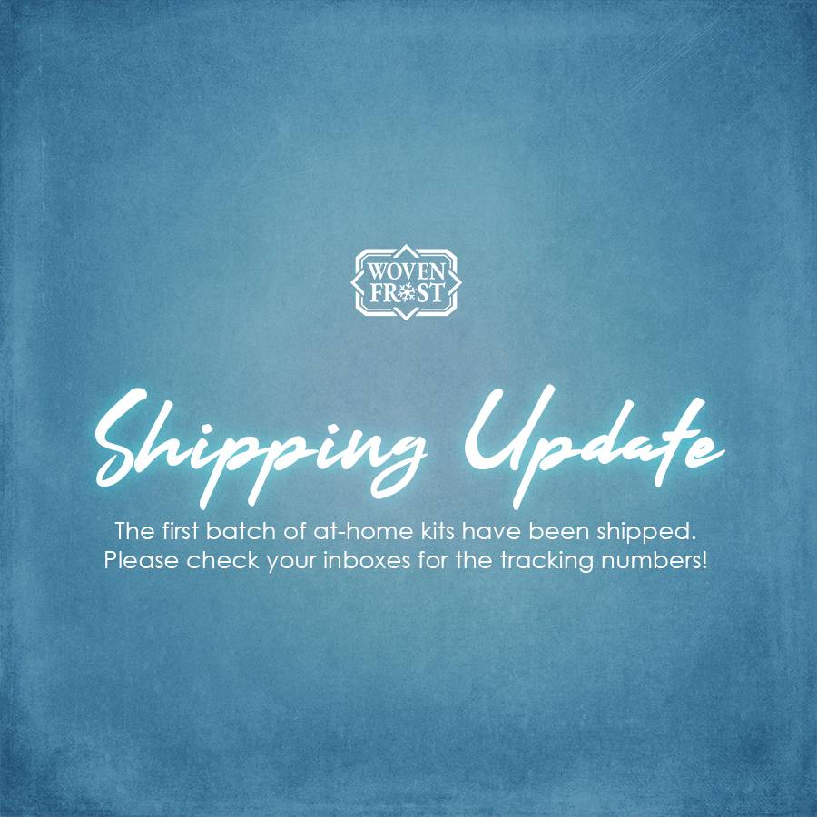 Your party favors are on the way!🎉 

To our honored guests who availed our at-home kits, please check your emails for your tracking numbers.
#WovenFrostCSE #XingyunCSE #ChongqiuCSE #VictimsOfXingqiuAlliance
