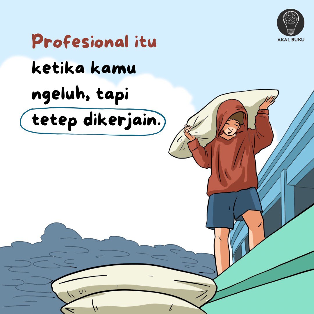 AkalBuku's tweet photo. Pelan saja, nanti juga selesai. https://t.co/k82sqZTDhc