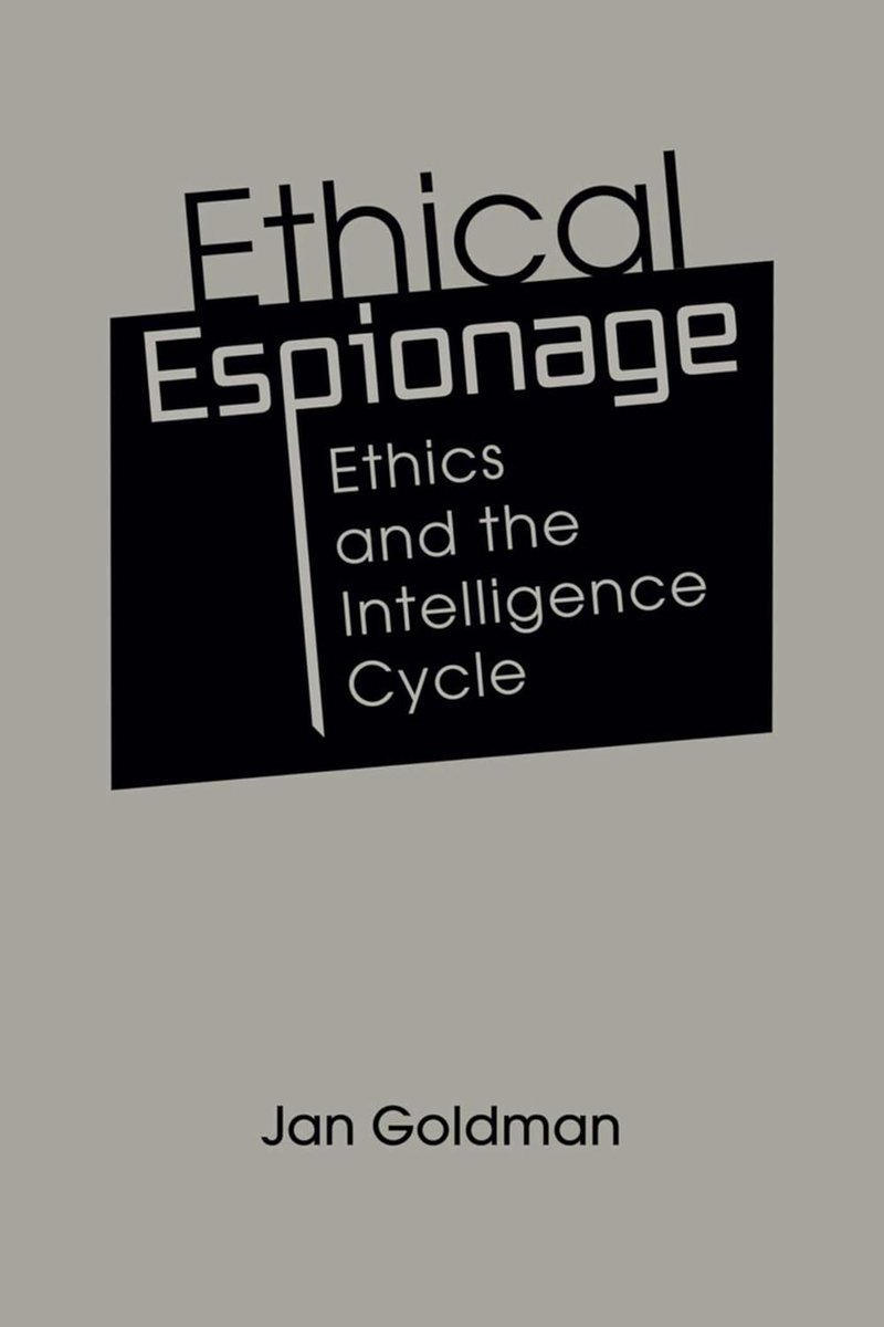intellbooks (@intellbooks) on Twitter photo Ethical Espionage. Ethics and the Intelligence Cycle – new book out now #CIA #HUMINT #SIGINT #IC #intellbooks <a href="/RiennerPub/">Lynne Rienner Pub</a> Ethical Espionage. Ethics and the Intelligence Cycle – new book out now #CIA #HUMINT #SIGINT #IC #intellbooks <a href="/RiennerPub/">Lynne Rienner Pub</a>