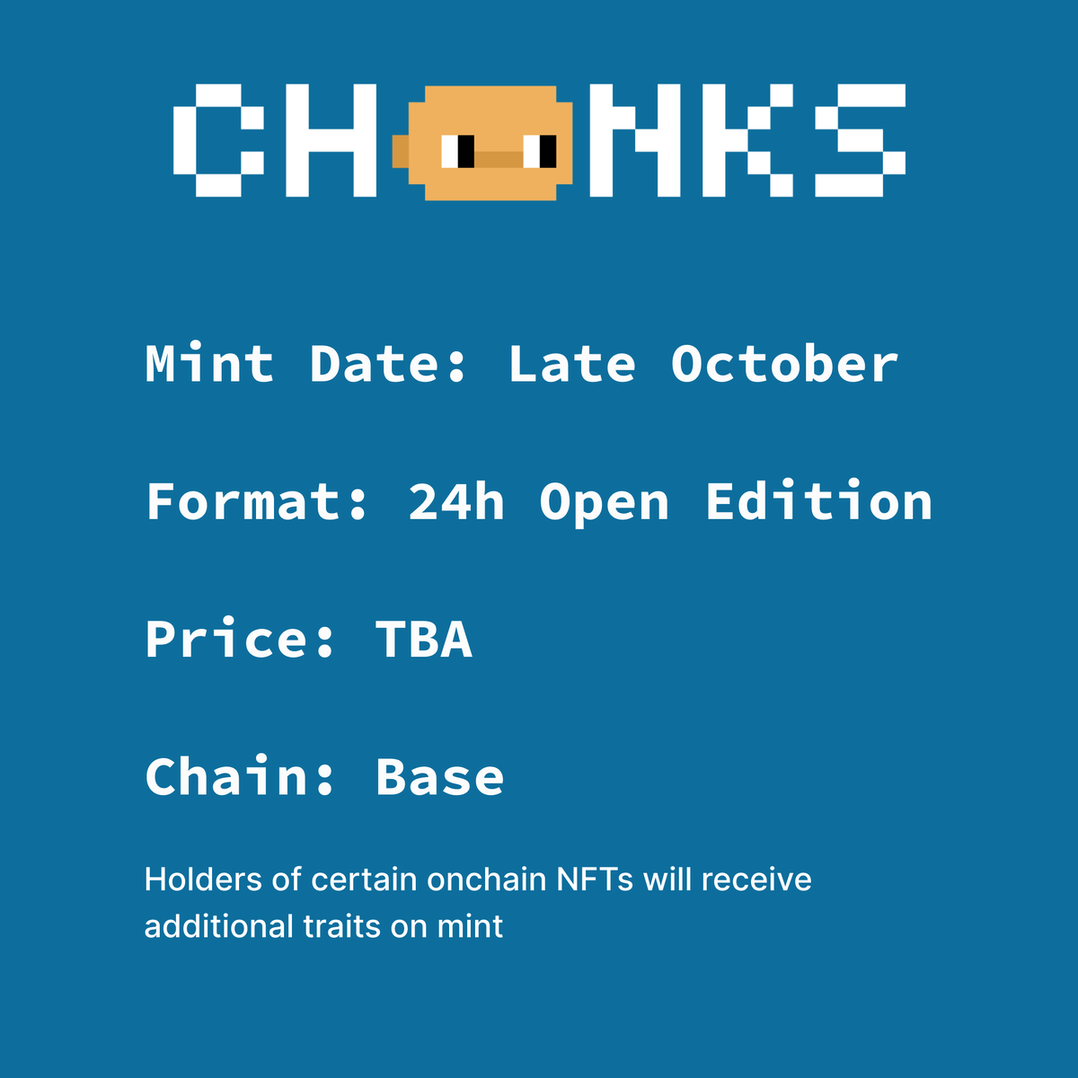 backseats_eth's tweet photo. ⭐ Chonks Mint Details ⭐

Date: End of October

Format: 24 hour Open Edition, taking place on Chonks [dot] xyz (and on Basescan, if you'd like to mint through the contract)

Price: TBA

Chain: @Base

---

Why a 24 hour Open Edition?

We're so glad you asked.

A 24 hour Open Edition is the cleanest, easiest, fairest way to mint a collection.

Mint as many Chonks as you want. If you want to come on this journey with us, we'd love to have you, whether you mint one or 100.

Let's kick those bad habits from 2021.

The mint is the start of Chonks, not the end. 

We'll let the market size the collection for us. We have a plan if 500 Chonks exist. We have a plan if 15,000 Chonks exist.

Chonks is designed as a project to evolve and grow over time so the mint is just us getting these little guys into everyone's hands so we can all start having fun together and continue to grow the project:

Chonks Studio, improv'ing with the community, collabs with friends old and new, and more. You'll just have to wait and see.

---

Price is TBA but we want to mint this at an affordable price. 

We want to win together, so if we're doing something fun and interesting and succeed, hopefully you succeed price-wise as well.

Our intention is to make something fun that people want, over a long period of time, and trust that the price will follow.

More on that in my thread in the next tweet.

--- 

We'll let you know exactly when mint is and what the price is as it gets closer. Nothing will be a surprise. 

No need to reach out to get your community included in which ones get a few extra traits on mint. They've already been decided and will be announced as we get closer (thank you though).

---

Be sure to follow @chonksxyz, @marka_eth, and me for the latest info.

LFC!