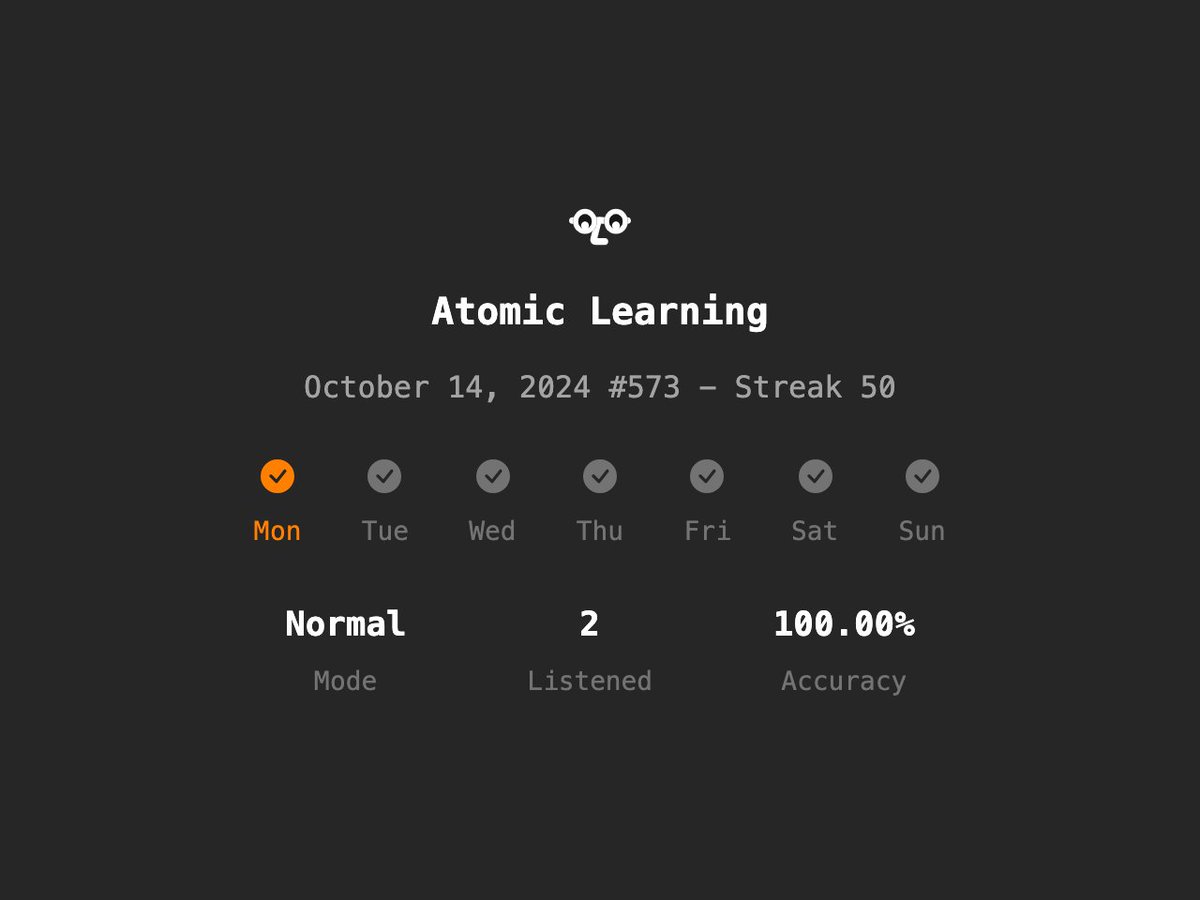 Atomic Learning #573 - Streak 50
Normal✨/2 Listened/100.00% Accuracy
en.atomiclearning.app
<a href="/atomiclearning_/">Atomic Learning</a> #AtomicLearning #langtwt