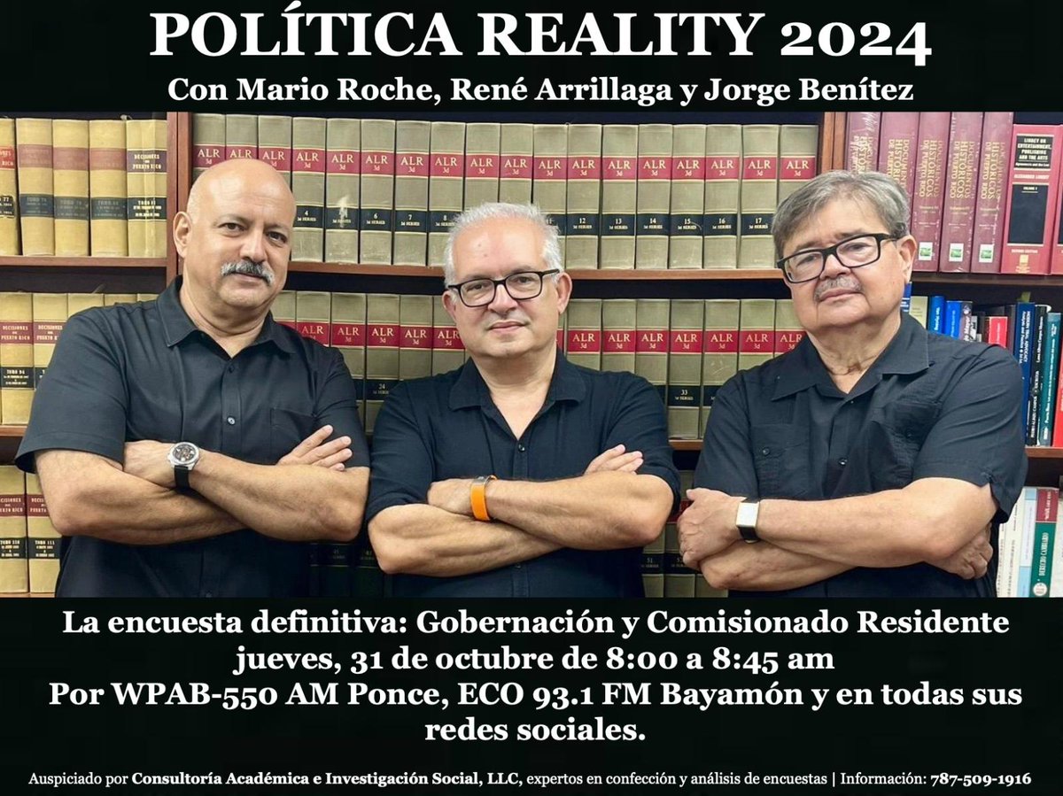 rochemario6's tweet photo. La encuesta decisiva de Benítez y Arrillaga, a pocos días de las elecciones. Escúchanos todos los jueves, a las 8 a.m., por WPAB 550 AM y ECO 93.1 FM. https://t.co/QiTn7zfYB9