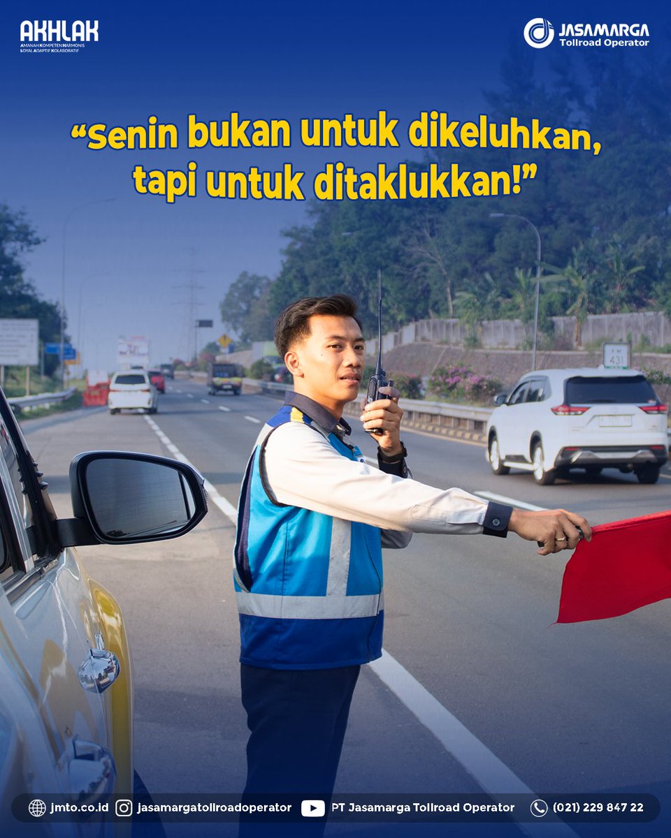 Senin bukan untuk dikeluhkan, tapi untuk ditaklukan 💪✨.
.
Mulai minggu ini dengan semangat baru, tantangan baru, dan kesempatan baru untuk menjadi lebih baik!
.
.
#SemangatSenin
#jmtoberakhlak
#drivingthefutureoftollroadoperations