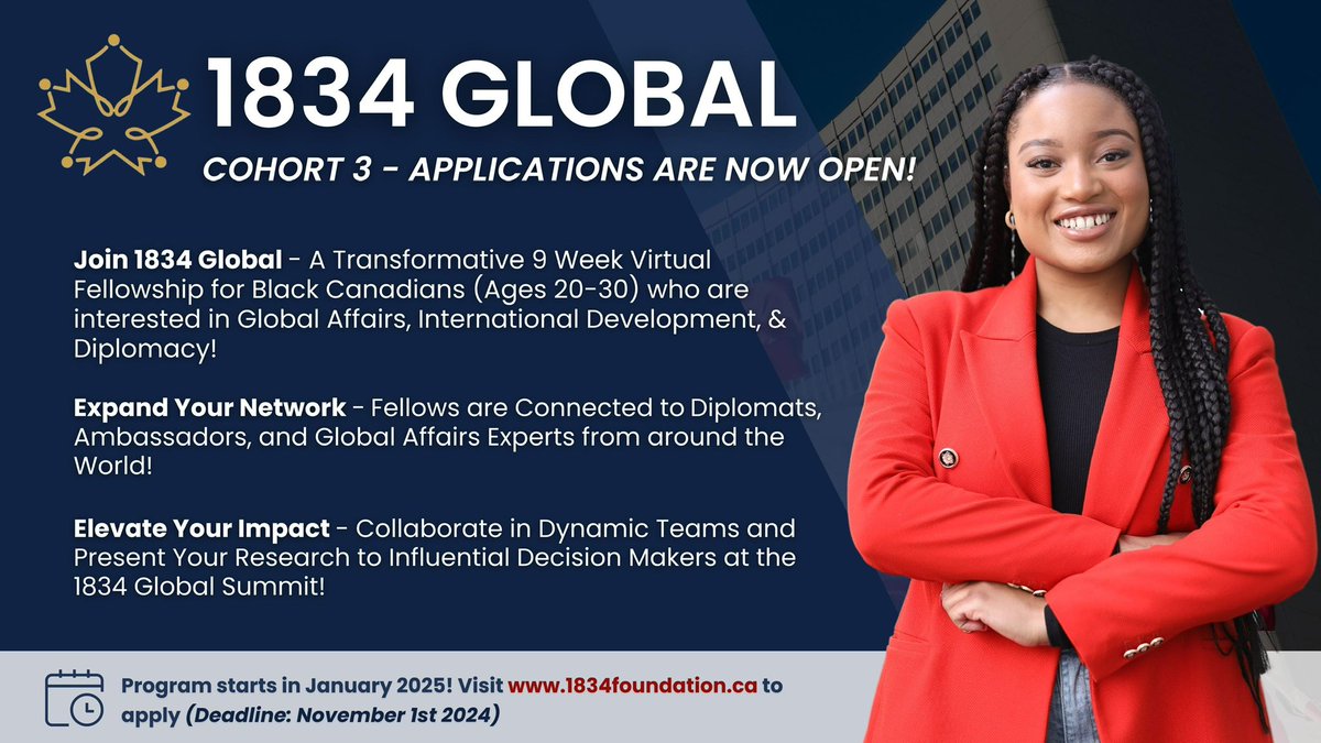 1834Global's tweet photo. Applications are now open for the 3rd Cohort of 1834 Global. Deadline is November 1, 2024. https://t.co/lCamGUmlpc #1834global  #1834fellows #Blackexcellence https://t.co/cqUEYyTXAW
