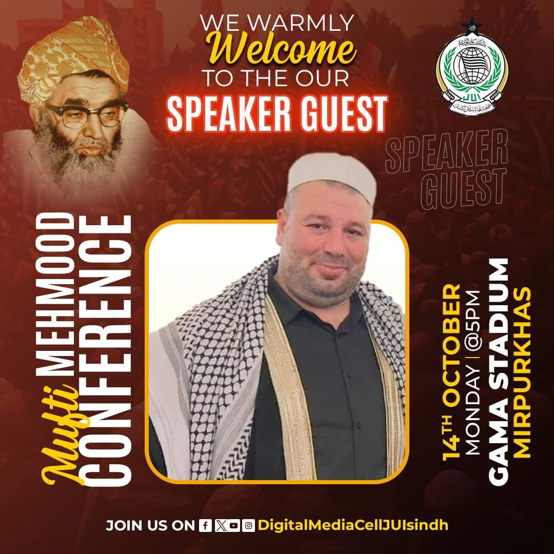 اھلا و سہلا مرحبا 🇵🇸🇵🇸🇵🇸🇵🇸
وادی مہران میں خوش آمدید 
ڀلي ڪري آيا
Its Time To Warmly Welcome To Our Honorable Guests 
#مفتی_محمود_کانفرنس_میرپورخاص
#TeamJUISindh