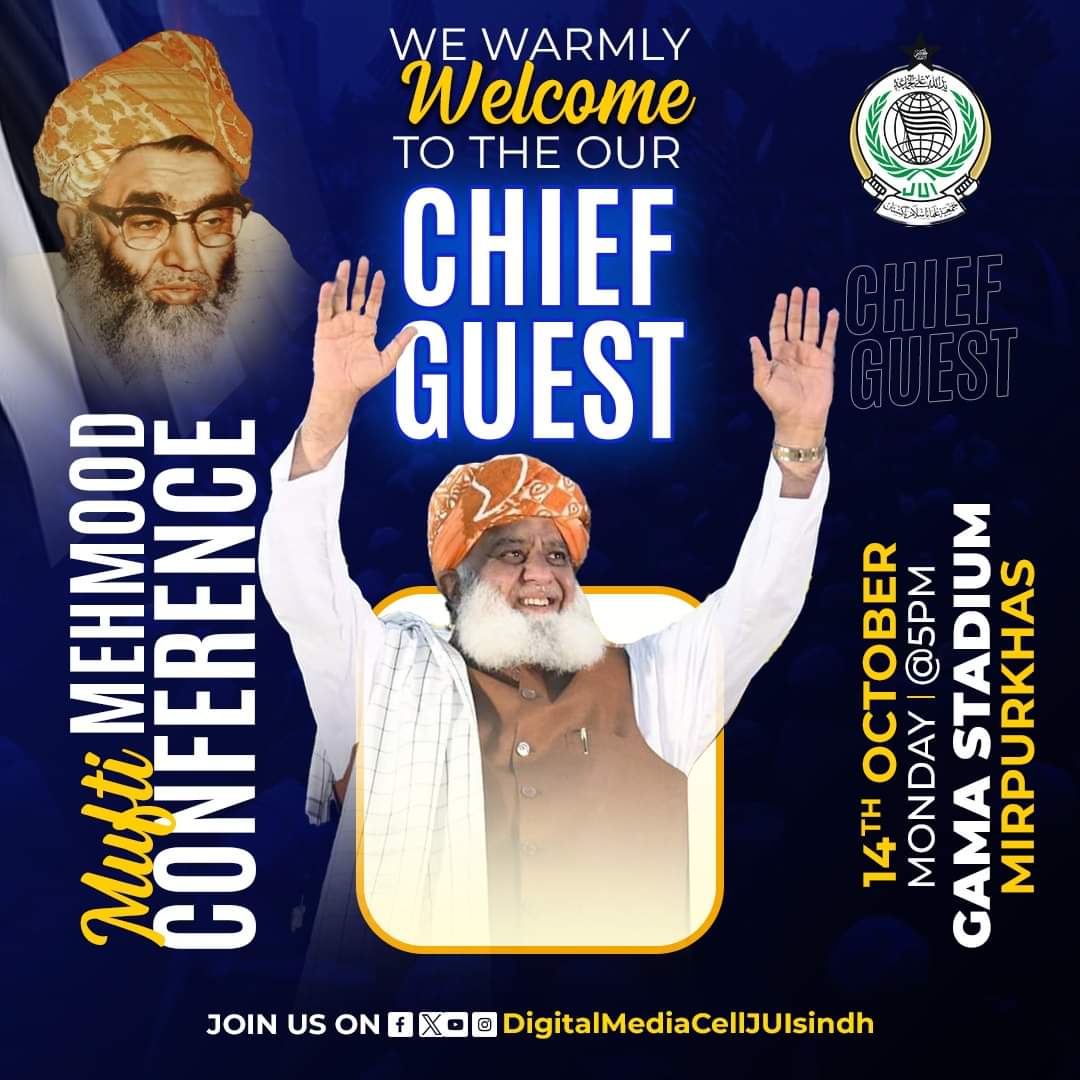 وادی مہران میں خوش آمدید 
ڀلي ڪري آيا
Its Time To Warmly Welcome To Our Honorable Guests 
#مفتی_محمود_کانفرنس_میرپورخاص
#TeamJUISindh