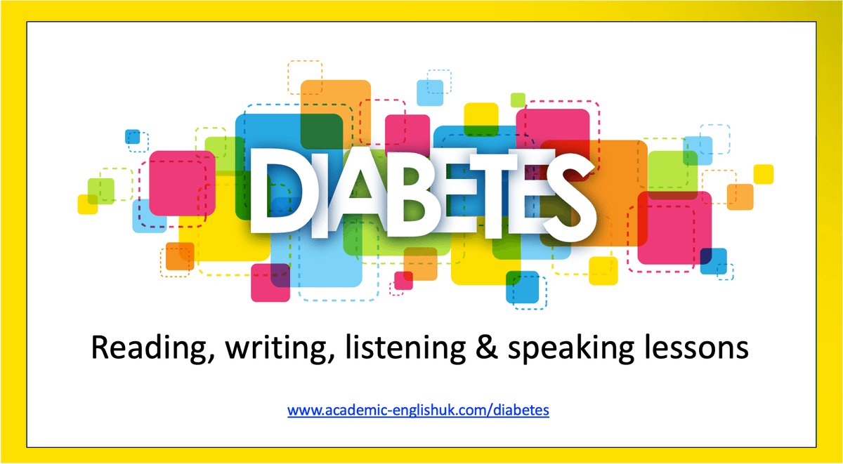 acenguk's tweet photo. Diabetes English Lesson

This month we've created four lessons (reading, writing, listening, speaking) on diabetes. From an educational perspective this is a good topic to highlight this issue to students: https://t.co/t9pztkwrh7 https://t.co/rzWT3VcI73