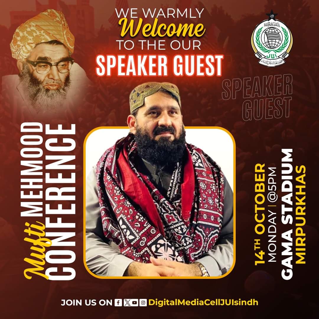 سالار انسانیت 
وادی مہران میں خوش آمدید 
ڀلي ڪري آيا
Its Time To Warmly Welcome To Our Honorable Guests 
#مفتی_محمود_کانفرنس_میرپورخاص
#TeamJUISindh