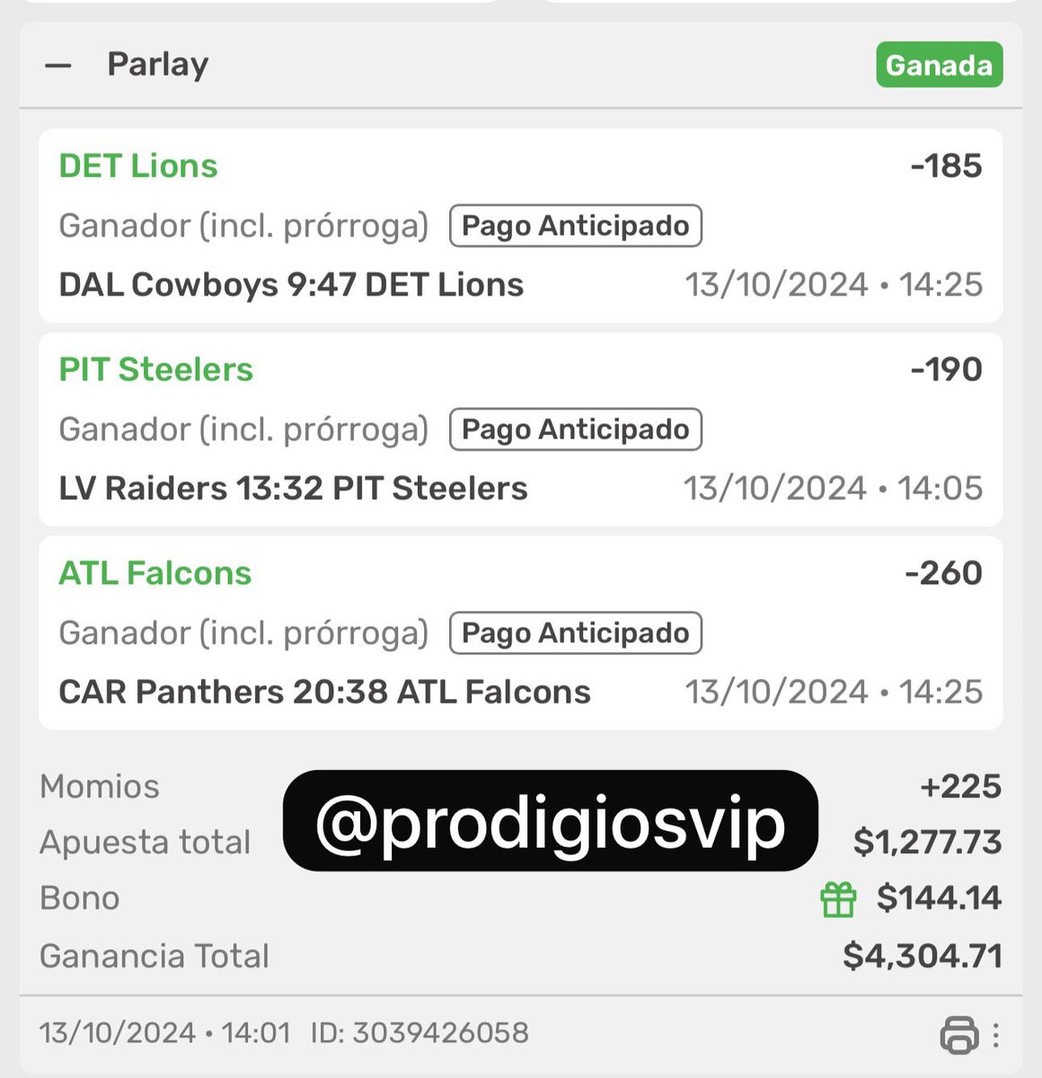 prodigiosvip's tweet photo. PRODIGIOS‼️, ya se resolvió y ✅ el #palrey del premium 🥳💣🙌🏻….

2/4 ✅✅❌❌ #FreePicks 
4/4 ✅✅✅✅ grupo premium 

Nos vamos en racha expertos en #NFL , que sigues esperando para unirte al premium⁉️

-dm @prodigiosvip 📩 grupo premium.

#PARLEY #tipster #apuestasdeportivas #nflbets #bets #casino #casinoonline