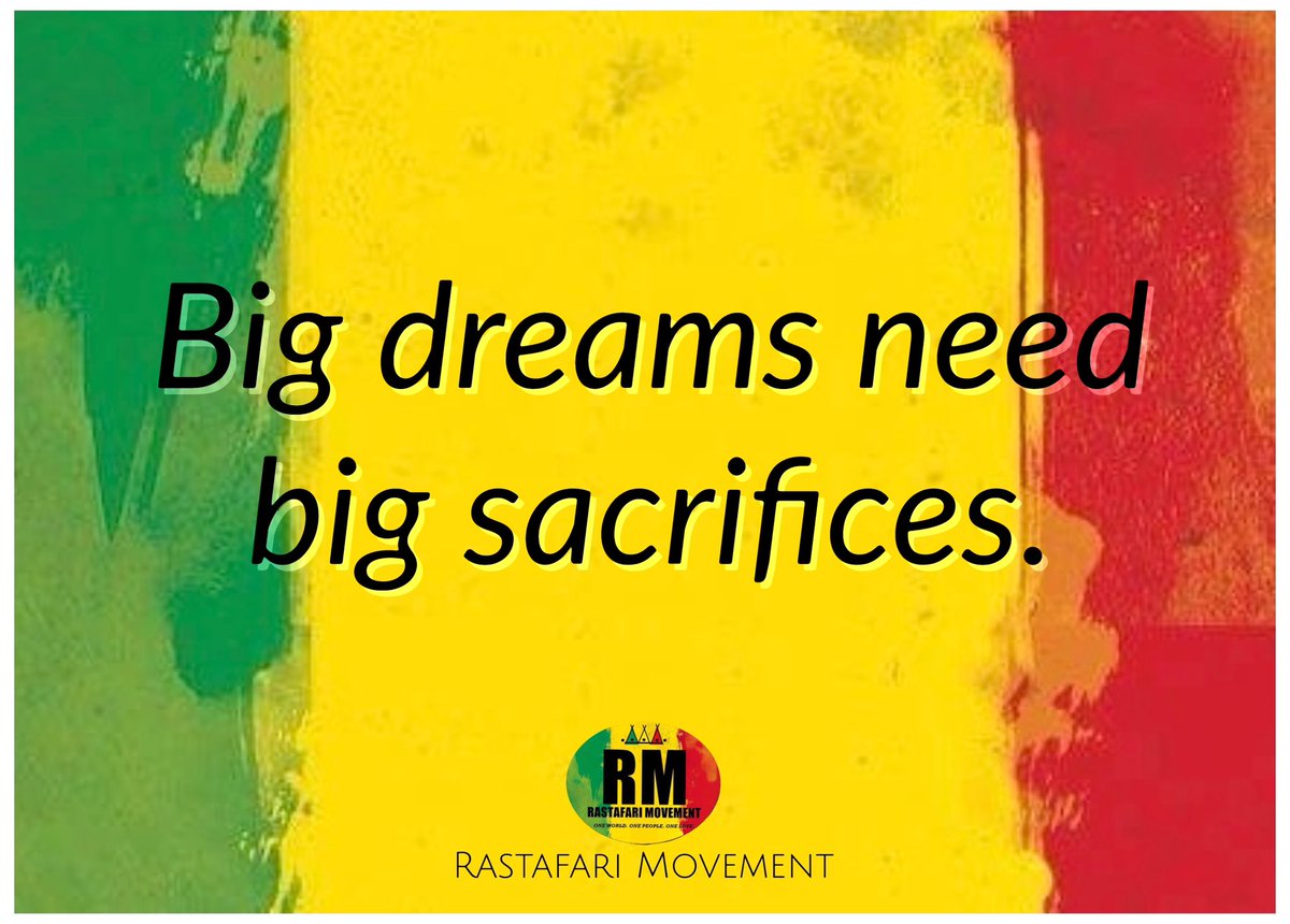 Big dreams need big sacrifices.
