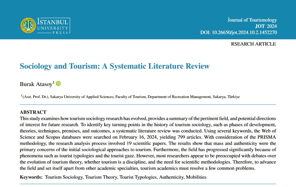 IU_JoT's tweet photo. Atasoy, B. (2024). Sociology and Tourism: A Systematic Literature Review. Journal of Tourismology. 

Access at: https://t.co/lPmeM6p3Cr

#TourismSociology #TourismTheory #TouristTypologies #Authenticity #Mobilities #JoT https://t.co/U6zBoJGS94