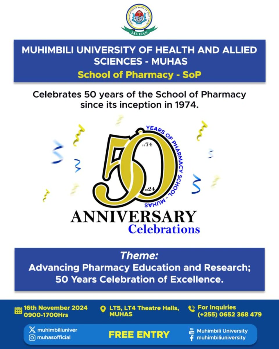 *SoP-MUHAS: Celebrating 50 Years of Excellence in Pharmacy Education and Research!*

We warmly welcome pharmaceutical companies, institutions, and individuals to sponsor and showcase their products and services at this special event

For booth reservations, contact: 0652 368 479