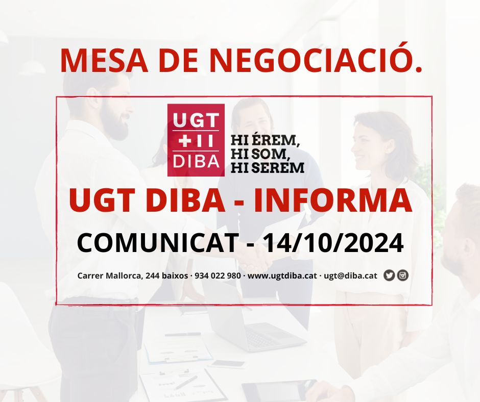 🔴 UGTdibaInforma  14/10/2024

🔶 Comunicat -- MESA DE NEGOCIACIÓ

 ℹ Informació més completa, consulteu l’enllaç⤵️
fespugt.cat/ugtdiba/ugt-in…