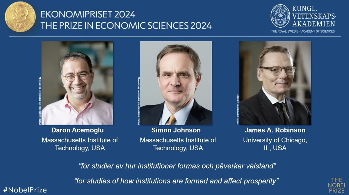 🚨 2024 Nobel Prize in Economics goes to Acemoglu, Johnson, and Robinson 🚨

"for studies of how institutions are formed and affect prosperity"