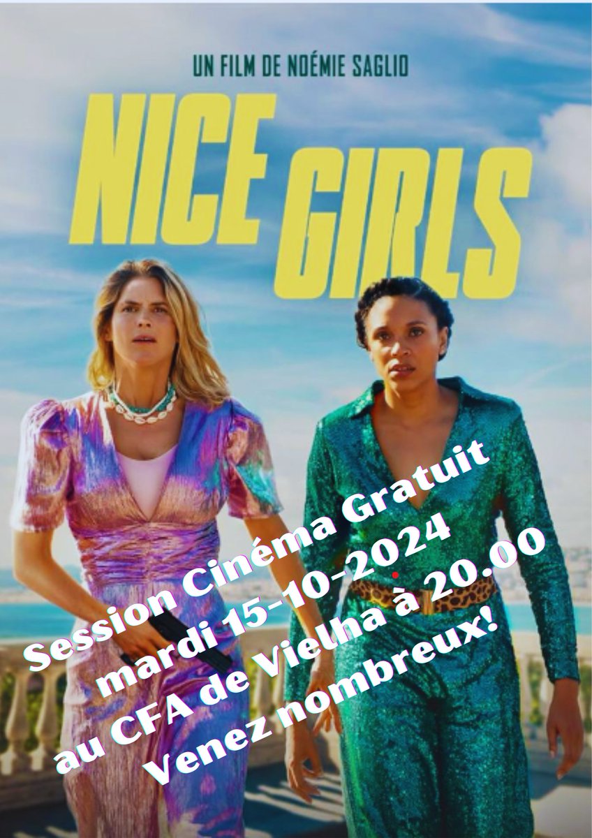 Cette année le ciné français en VO arrive à Vielha. Un mardi par mois un film vous y sera proposé. On commence par celui-ci: "Nice girls". C'est gratuit!
