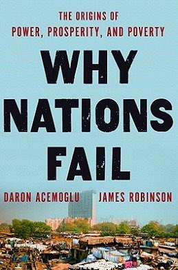 <a href="/NobelPrize/">The Nobel Prize</a> Great book by the Economic Science laureates: ‘Why Nations Fail: The Origins of Power, Prosperity, and Poverty.’