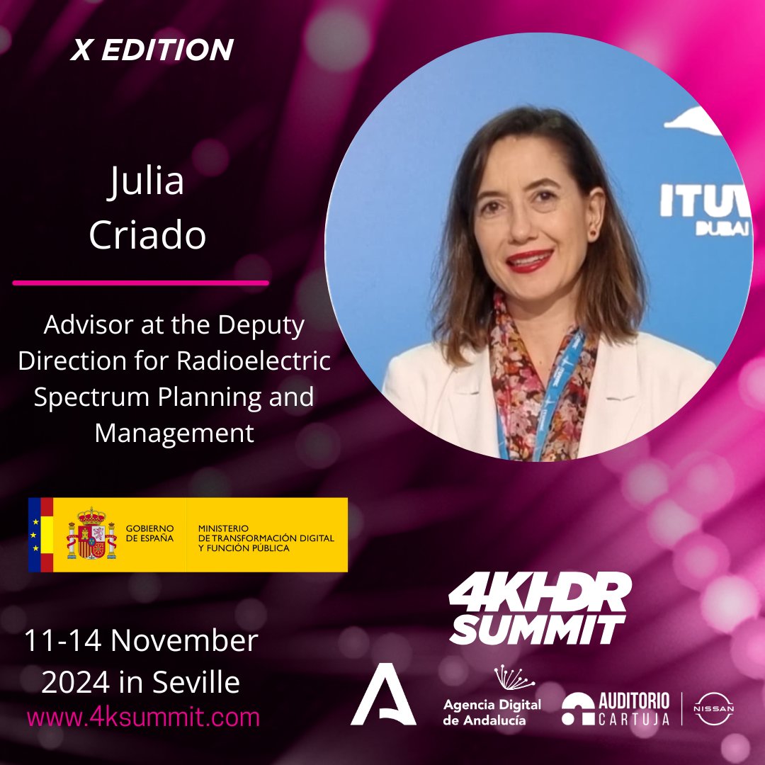 🎙️ 𝐒𝐩𝐞𝐚𝐤𝐞𝐫: Julia Criado, Advisor at the Deputy Direction for Radioelectric Spectrum Planning and Management at the <a href="/mintradigital/">Ministerio Transformación Digital Función Pública</a>.

🗣️ 𝐓𝐨𝐩𝐢𝐜: Boosting the technological evolution of digital terrestrial television

#4KHDRSummit